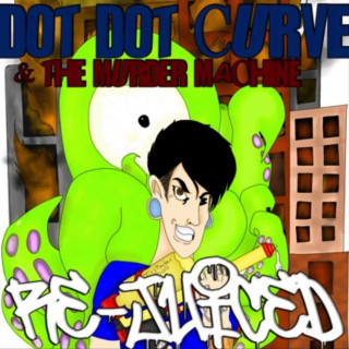 Dot Dot Curve - Murder Machine RE-JUICED album cover