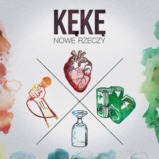 KęKę - Nowe Rzeczy album cover