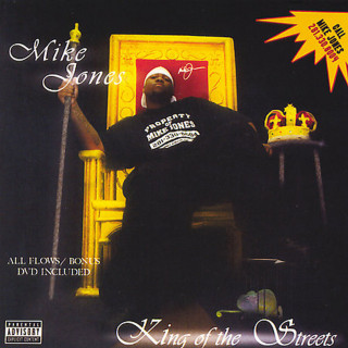 Mike Jones - King Of The Streets mixtape cover
