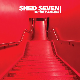 Shed Seven - Instant Pleasures album cover