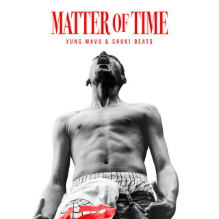 Yung Mavu - Matter Of Time album cover