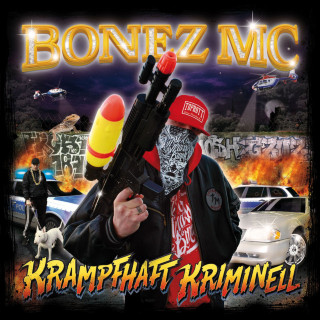 Bonez MC - Krampfhaft Kriminell album cover