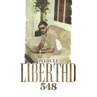 Pitbull - Libertad 548 album cover