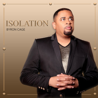 Byron Cage - Isolation album cover