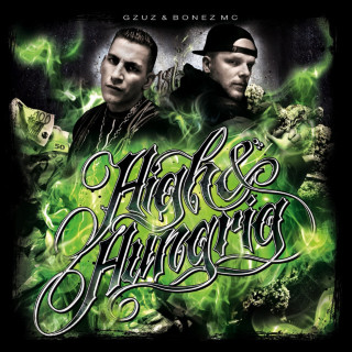 Bonez MC - High & Hungrig mixtape cover