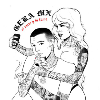 Gera MX - El Vicio Y La Fama album cover