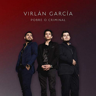 Virlán García - Pobre O Criminal album cover