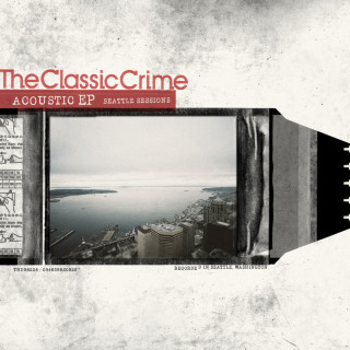 The Classic Crime - Seattle Sessions EP cover