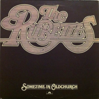 The Rubettes - Sometime In Oldchurch album cover