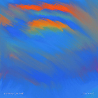 It Looks Sad. - Sky Lake album cover
