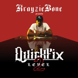 Krayzie Bone - Quick Fix: Level 2 album cover