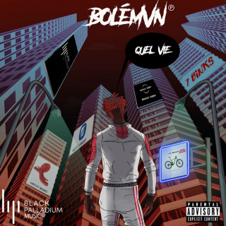 Bolémvn - Quel Vie album cover
