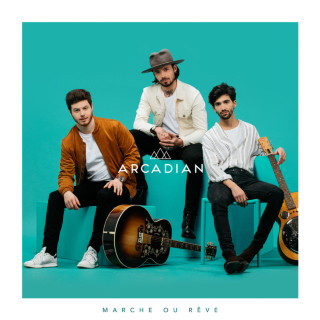 Arcadian - Marche Ou Rêve album cover