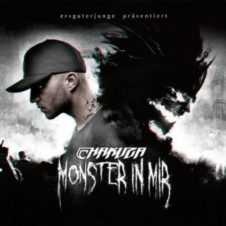 Chakuza - Monster In Mir album cover
