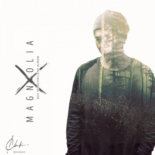 Chakuza - Magnolia X album cover