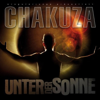 Chakuza - Unter Der Sonne album cover