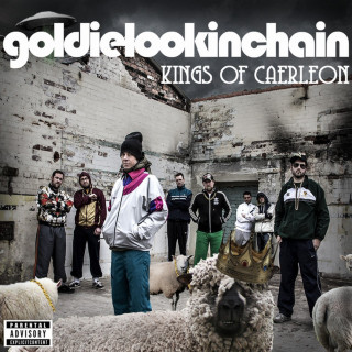 Goldie Lookin Chain - Kings of Caerleon album cover