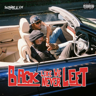 Skengdo x AM - Back Like We Never Left mixtape cover