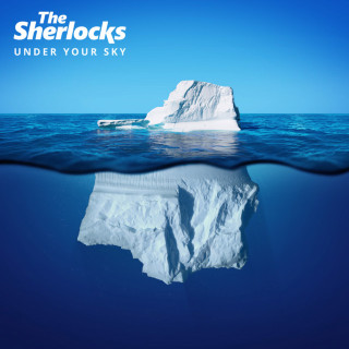 The Sherlocks - Under Your Sky album cover