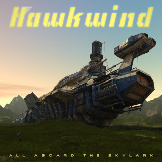 Hawkwind - All Aboard The Skylark album cover