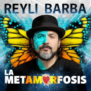 Reyli Barba - La Metamorfosis album cover