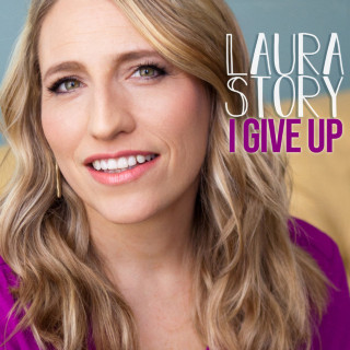 Laura Story - I Give Up EP cover
