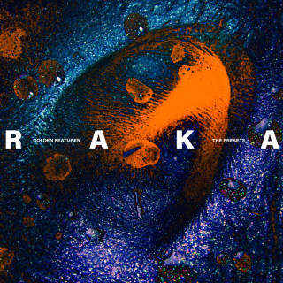 Golden Features & The Presets - Raka EP cover