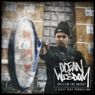 Ocean Wisdom - Splittin' The Racket EP cover