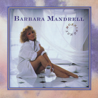 Barbara Mandrell - Morning Sun album cover