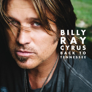 Billy Ray Cyrus - Back To Tennessee album cover