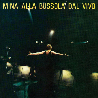 Mina - Alla Bussola Dal Vivo live album cover