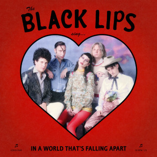 Black Lips - Sing In A World That's Falling Apart album cover