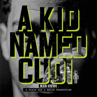 Kid Cudi - A Kid Named Cudi mixtape cover