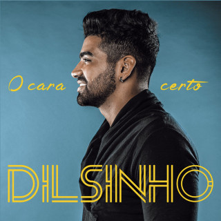 Dilsinho - O Cara Certo album cover