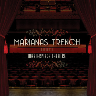 Marianas Trench - Masterpiece Theatre album cover