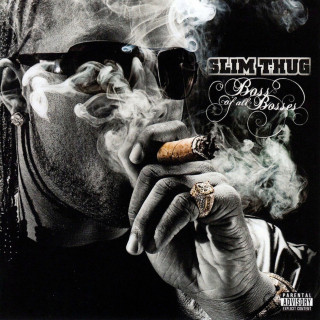 Slim Thug - Boss Of All Bosses album cover