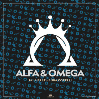 Jala Brat & Buba Corelli - Alfa & Omega album cover