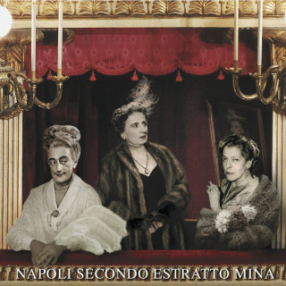 Mina - Napoli Secondo Estratto album cover