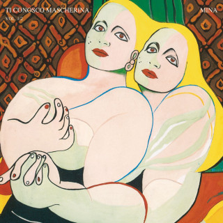 Mina - Ti Conosco Mascherina album cover