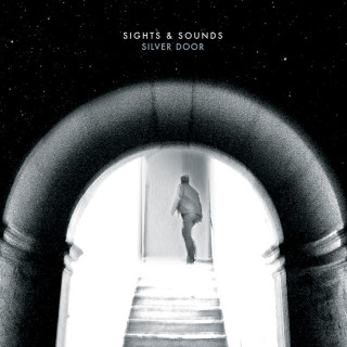 Sights & Sounds - Silver Door EP cover