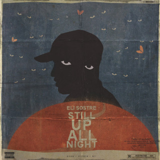 Eli Sostre - Still Up All Night EP cover