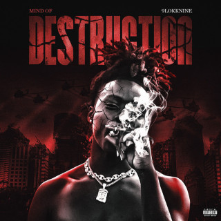 9lokkNine - Mind Of Destruction album cover