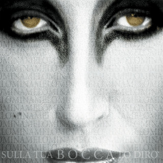 Mina - Sulla Tua Bocca Lo Dirò album cover