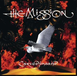 The Mission - Carved In Sand album cover