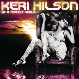 Keri Hilson - In A Perfect World... album cover
