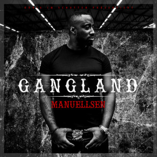 Manuellsen - Gangland album cover