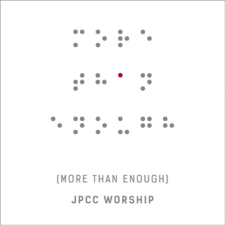 JPCC Worship - More Than Enough album cover