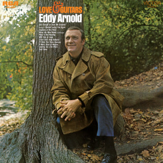 Eddy Arnold - Love And Guitars album cover