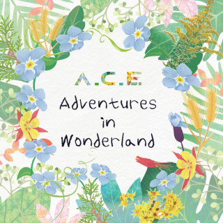 A.C.E - A.C.E Adventures In Wonderland album cover