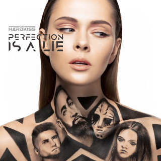 The Hardkiss - Perfection Is A Lie album cover